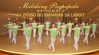 Christian Dance  quotMalaking Pagpapala na Dumalo sa Piging ng Kaharian sa Langitquot  Praise Song [upl. by Malinin]