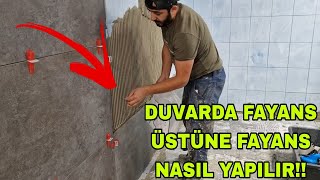 DUVARDA FAYANS ÜSTÜNE FAYANS NASIL DÖŞENİR Adan Zye Detaylı ve sesli anlatım   tiles on tiles [upl. by Ruelu]