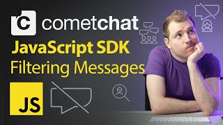 Filtering Messages in CometChat using JS SDK [upl. by Desirea]