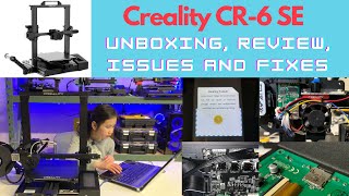 2021 3D Printer review  Creality CR6 SE Unboxing Review issues and fixes [upl. by Qirat416]