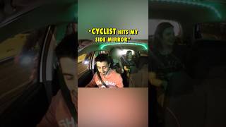 Cyclist hits my car and rides away uberdriver [upl. by Wystand]