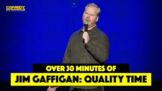 30 Minutes of Jim Gaffigan Quality Time  Stand Up Comedy [upl. by Kohcztiy9]