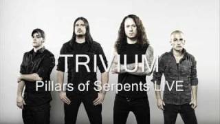 Trivium  Pillars of Serpents LIVE BEST QUALITY [upl. by Mackoff9]