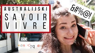 SAVOIR VIVRE PO AUSTRALIJSKU [upl. by Currie]