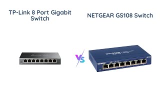 TPLink vs NETGEAR Which 8Port Gigabit Switch is Best for You [upl. by Tekcirc]