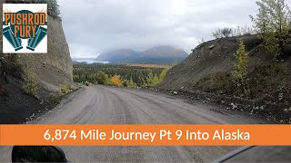 6874 Mile Journey  Pt 9 Into Alaska  Crossing a Continent on Motorcycles [upl. by Tommie]