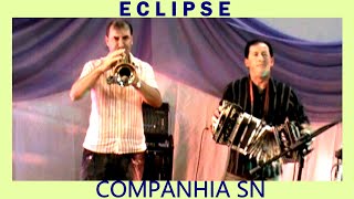 ECLIPSECOMPANHIA SN [upl. by Sauer271]