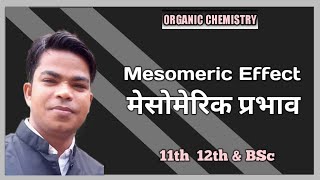 CSK073  Mesomeric Effect  मेसोमेरिक प्रभाव  in hindi [upl. by Maite]