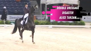 Double Dressage Disaster For Alice Tarjan At the CDI 5 Grand Prix Dressage Test In Wellington [upl. by Tillinger]