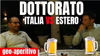 Dottorato in Italia VS Dottorato allestero  GEOAPERITIVO [upl. by Kent]