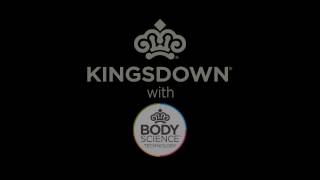 Kingsdown BodyScience [upl. by Claiborn415]