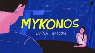 Mykonos  July EP  Jassa Dhillon  Punjabi Love Song 2024 [upl. by Kos]