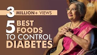 5 Best Foods for Diabetes Control  Best Diet Tips  Dr Hansaji Yogendra [upl. by Aikaz]