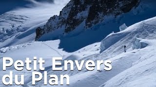 Petit Envers du Plan ski hors pistes montagne Aiguille du Midi Chamonix MontBlanc [upl. by Luht]