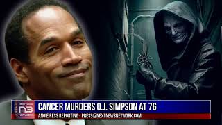 Cancer Murders OJ Simpson at 76 [upl. by Curnin]