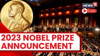 Nobel Prize 2023 LIVE  The 2023 Nobel Prize Announcements LIVE  Nobel Prize Winners LIVE  N18L [upl. by Euqinahc]