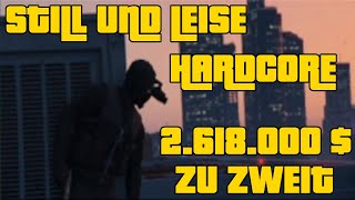 🤫💲27 Millionen zu zweitStill und leise💲🤫  Casino Heist DLCUpdate  GTA Online [upl. by Decamp]