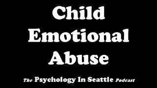 Child Emotional Abuse [upl. by Nosna]