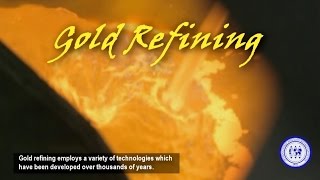 Gold Refining [upl. by Tann]