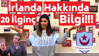 İrlanda Hakkında 20 İlginç Bilgi [upl. by Buote423]