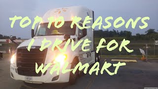 Walmart Driver  Top 10 reasons to drive for Walmart [upl. by Nandor]