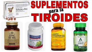 SUPLEMENTOS para CURAR la TIROIDES de forma 100 NATURAL✅HIPOTIROIDISMO HIPERTIROIDISMO [upl. by Vento87]