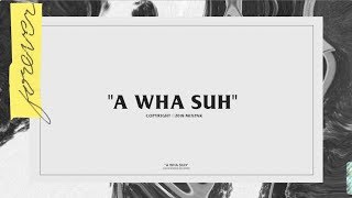 Popcaan  A Wha Suh Official Lyric Video [upl. by Tati]