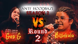 ANTF Season 2 Round2EP9 God g vs bishkala [upl. by Malas]