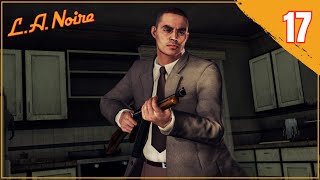 LA NOIRE  UN MONTÓN DE HIERBA 17 Gameplay Español  BYHADESYT [upl. by Nojel715]