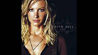 Cry  Faith Hill [upl. by Ahserkal]