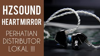 B  ID Review HZSound Heartmirror  Perhatian Distributor Lokal [upl. by Humble]