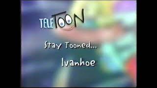 Teletoon Coming Up Next  Ivanhoe The Kings Knight 1997 [upl. by Liu]