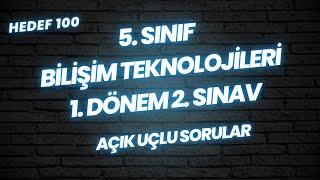 Bilişim Teknolojileri 5 sınıf 1 Dönem 2 Sınav  Açık uçlu sorular [upl. by Vic]