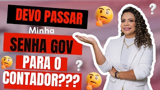 SENHA GOV preciso passar para o contador [upl. by Dunstan]