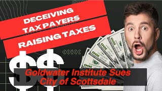 Goldwater Institute sues the City of Scottsdale claiming deceptive ballot language [upl. by Heddie]