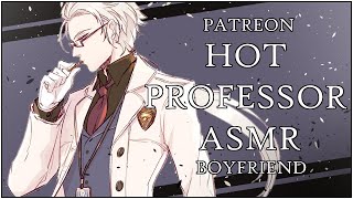 PROFESSOR ASMR HOT  Earning Some Extra Credit  Boyfriend  Audio Roleplay  Binaural  Lover [upl. by Grannia217]