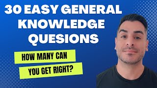 30 EASY general knowledge questions [upl. by Filbert]