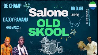 Old School Salone Ojeh Music Mix Audio [upl. by Battiste]