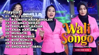 WALI SONGO  FULL ALBUM RELIGI TERBARU OM ADELLA 2024 [upl. by Nnylarat]