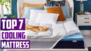 7 MustHave Cooling Mattress Toppers for Comfortable Sleep [upl. by Zetra]