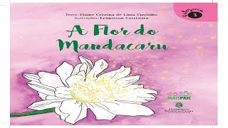 Livro Infantil A Flor do Mandacaru [upl. by Fischer]