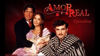 AMOR REAL episodio 1 [upl. by Suivatra61]