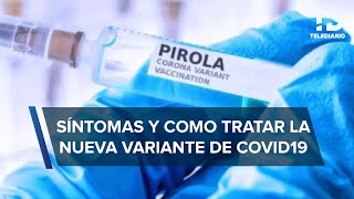 Qué tan peligrosa es Pirola la NUEVA variante covid de 2023 y cuáles son sus síntomas [upl. by Monjan380]