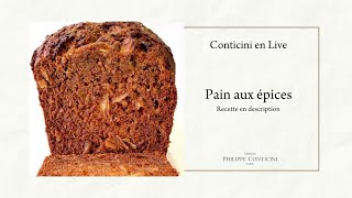 Pain aux épices douces  Conticini en Live [upl. by Cannell]