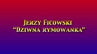 J Ficowski quotDziwna rymowankaquot  audiobook gr 4 I turnus półkolonii w Pałacu Młodzieży [upl. by Vaientina]