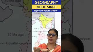 Geography  Indian Plateau  Western Ghats  By Neetu Singh geography [upl. by Eladnar]