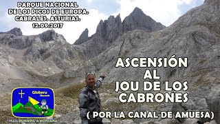 Ascensión al Jou de los Cabrones por la canal de Amuesa Picos de Europa Cabrales Asturias [upl. by Mintun]