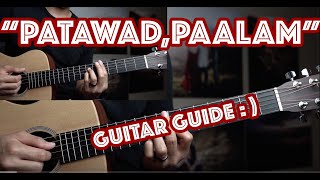 Patawad Paalam Guitar Tutorial  In Depth [upl. by Haile]