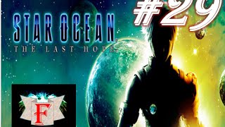 FR Star Ocean The Last Hope  Le Chateau dAstral  Episode 29 Walkthrough  Lets Play [upl. by Dloreg]