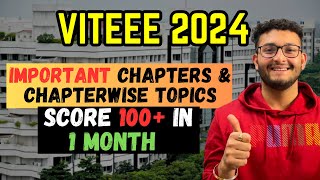 VITEEE 2024 Important Chapters amp Chapterwise Topics  Crack CSE in VIT Vellore [upl. by Dehsar]